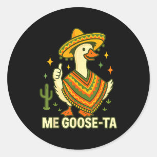 Adesivo Ganso vai cinco de maio engraçado ditado mexicano