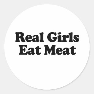 Adesivo Garotas de Verdade Comem Carne