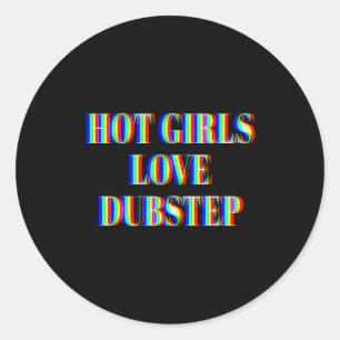 Adesivo Garotas Quentes Amam Música de Festas de Dubstep E