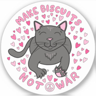 Adesivo Gatinho de Vinil Faça Biscoitos, Não Guerra