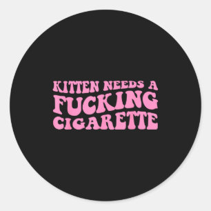 Adesivo Gatinho precisa de um cigarro piada engraçada de g