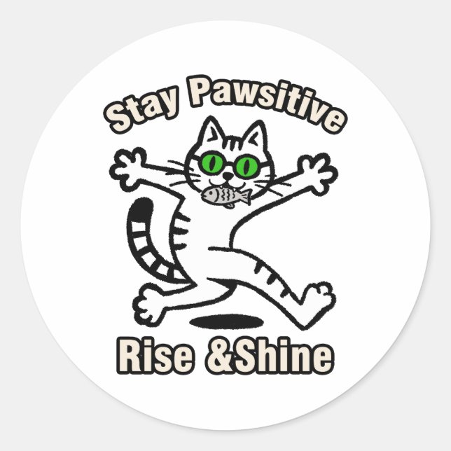 Adesivo Gato Fique Positivo (Frente)