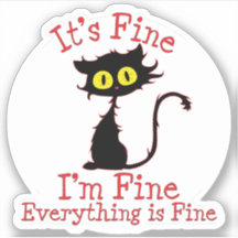 Gato Preto Frazzado, Tudo está bem