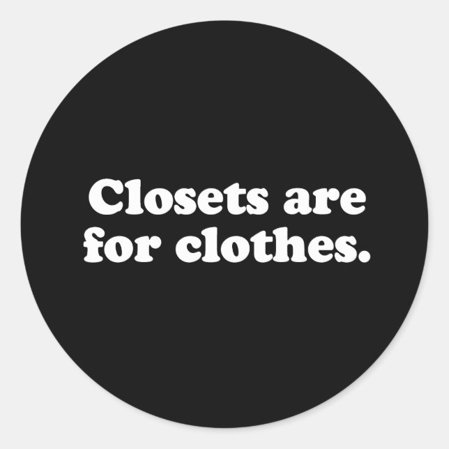 Adesivo Gay Palavras armários são para roupas brancas (Frente)