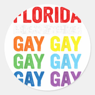 Adesivo Gay Rights Florida Gay Diga Gay Say Trans Keep Pro