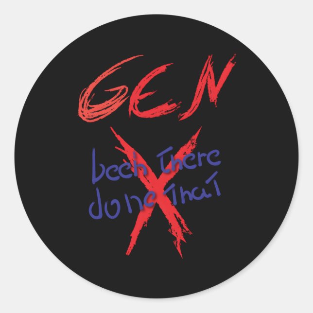Adesivo Gen X Foi Feito (Frente)