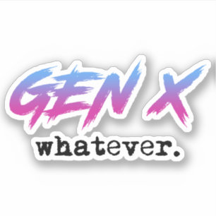 Adesivo Gen X - qualquer coisa