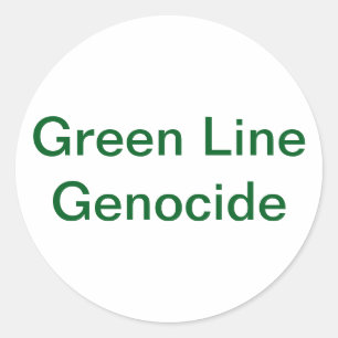 Adesivo Genocídio da Linha Verde Hankamer Artjunkhaus Arte