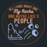 Adesivo Geólogo Geology Science<br><div class="desc">Presente para todos os estudantes e professores de geologia e para todos os amantes de geologia. Só me importo com minhas rochas e talvez 3 pessoas</div>