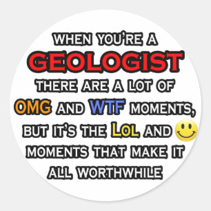 Adesivo Geólogo... OMG WTF LOL