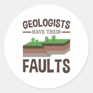 Adesivo Geólogos Têm Suas Falhas Geologia Ciência da Terra