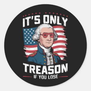 Adesivo George Washington só é Traição se Você Perder