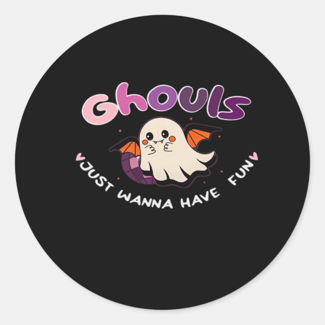 Adesivo Ghouls Só Quer Divertir A Citação De Slogan (Frente)