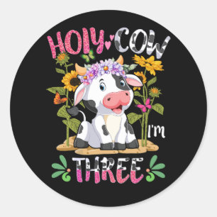 Adesivo Girl Holy Cow I'm Three 3 Years Old 3rd Birthday F