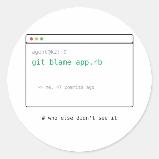Adesivo git blame (eu 47 commits atrás) - Presente de Ades (Frente)