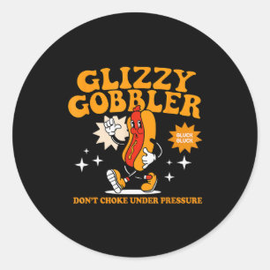 Adesivo Glizzy Gobbler Não Engasgue Sob Pressão, Camisa Di