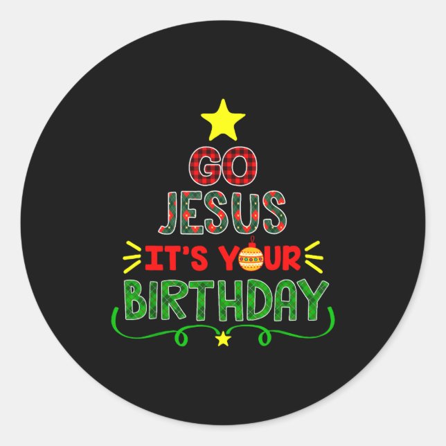 Adesivo Go Jesus Its Your Birthday Christian Christmas Xma (Frente)