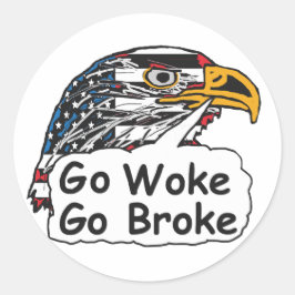 Adesivo Go Woke Go Broke