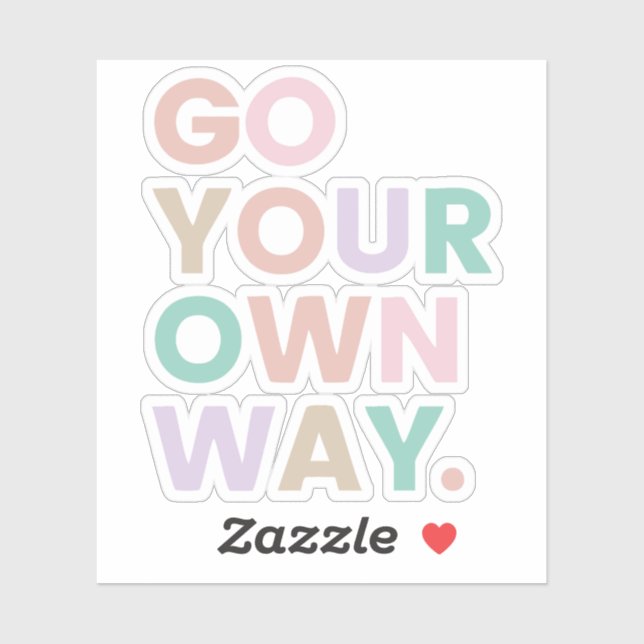 Adesivo Go Your Own Way (Folha)