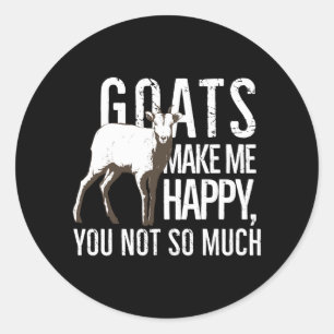 Adesivo Goats Me Faz Feliz Você Não