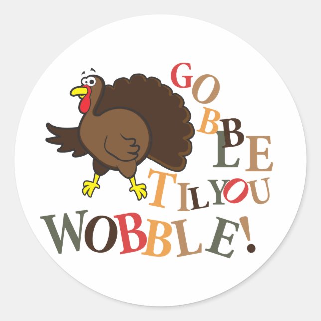Adesivo Gobble até você balançar! (Frente)