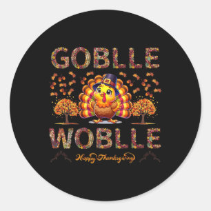 Adesivo Gobble Até Você Cambalear Floral Engraçado Dia de 