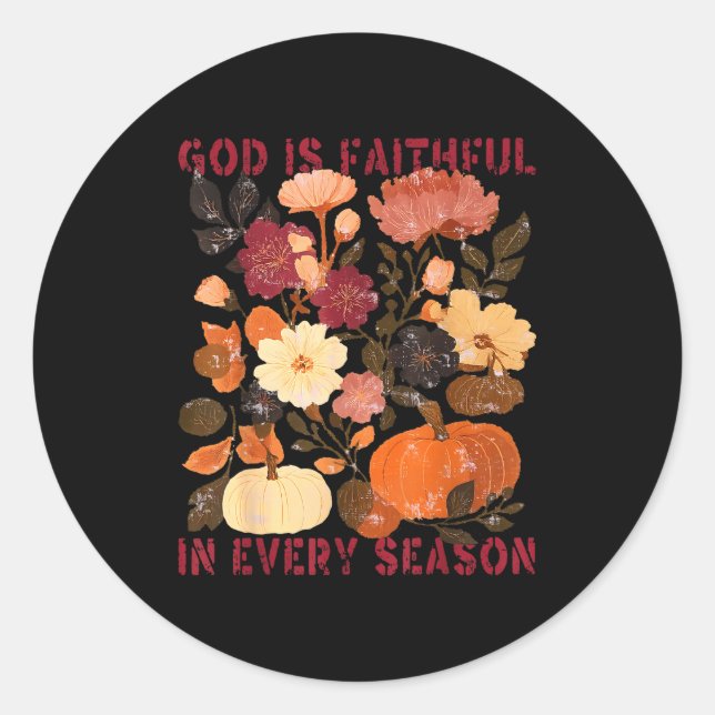 Adesivo God Is Faithful In Every Season Floral Fall Christ (Frente)