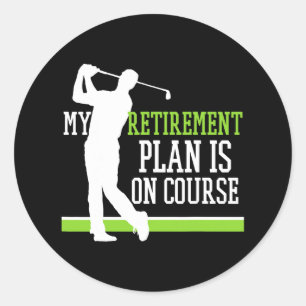 Adesivo Golfe Aposentado Meu Plano De Aposentadoria Está N