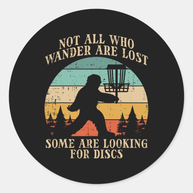 Adesivo Golfe De Disco Bigfoot Nem Todos Que Perdem Homens (Frente)