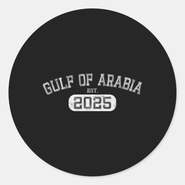 Adesivo Golfo Da Arábia Est 2025 Trump Arabian Golfo Funny (Frente)