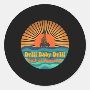 Adesivo Golfo De Drill Baby Drill Do México