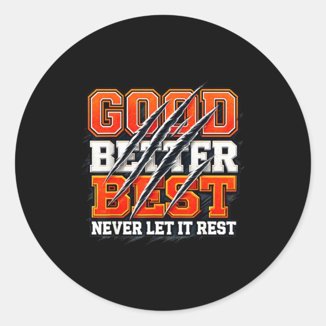 Adesivo Good Better Never Let It Rest Motivation Bear  (Frente)
