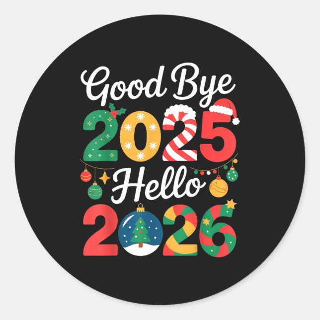 Adesivo Goodbye 2025 Hello 2026 Happy New Year's Eve Chris (Frente)