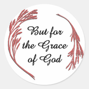 Adesivo Grace Of God Recovery Slogan Inspirational Say