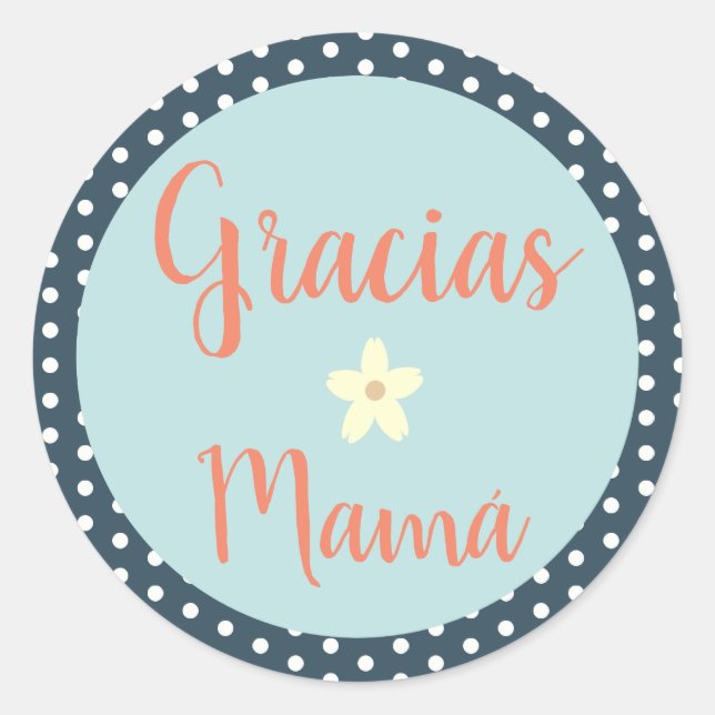 Adesivo Gracias/Obrigado Espanhol Sticker para a Mãe (Frente)