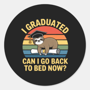 Adesivo Graduado Pode Voltar Para A Cama Preguiça Graduaçã