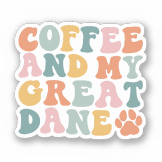 Adesivo Grande Café Dane, Grande Proprietário Dane