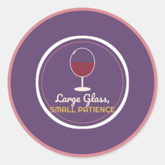 Adesivo Grande Copo Pequena Paciência Vinho Tinto