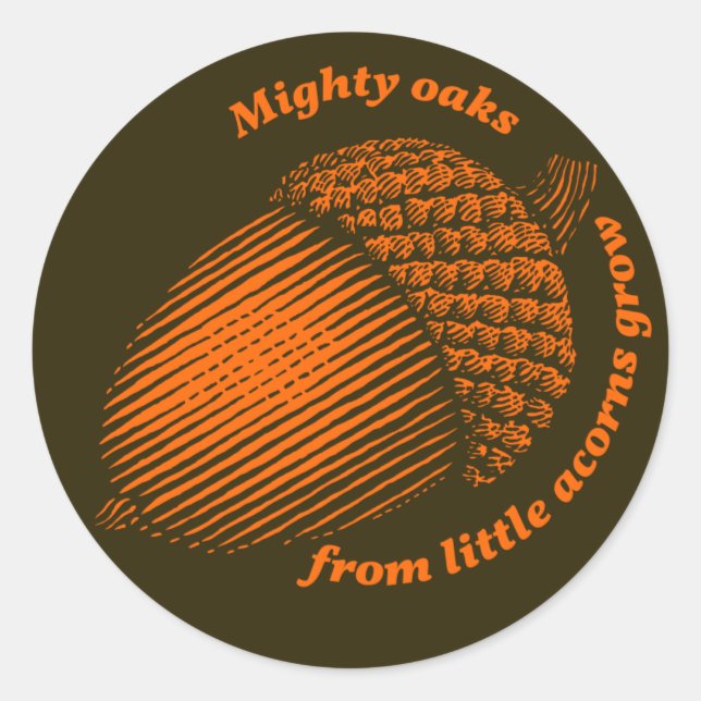 Adesivo Grandes carvalhos de pequenas bolotas crescem (Frente)