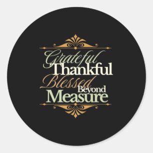 Adesivo Gratificado Agradecido Bênção Além da Medida – Fé