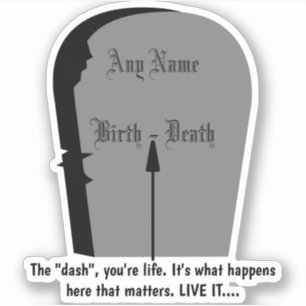 Adesivo Gravestone O Traço Vive A Sua Vida Inteira