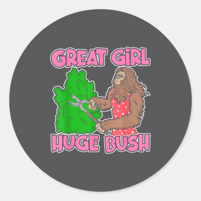 Adesivo Great Girl Huge Bush Funny Design  (Frente)