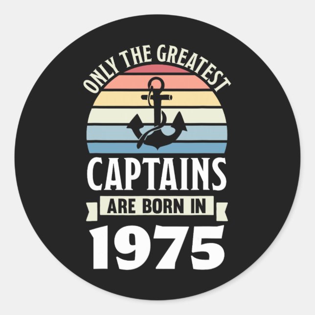 Adesivo Greatest Captains Born In 1975 50th Birthday Boati (Frente)