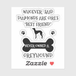 Adesivo Greyhounds é o melhor amigo da menina vinil