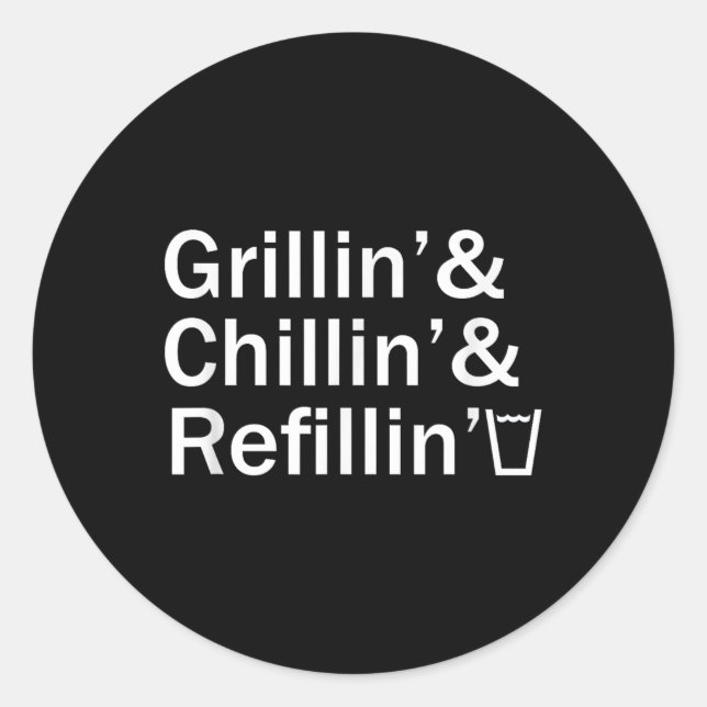 Adesivo Grillin &amp; Chillin &amp; Refillin Funny Backyar (Frente)