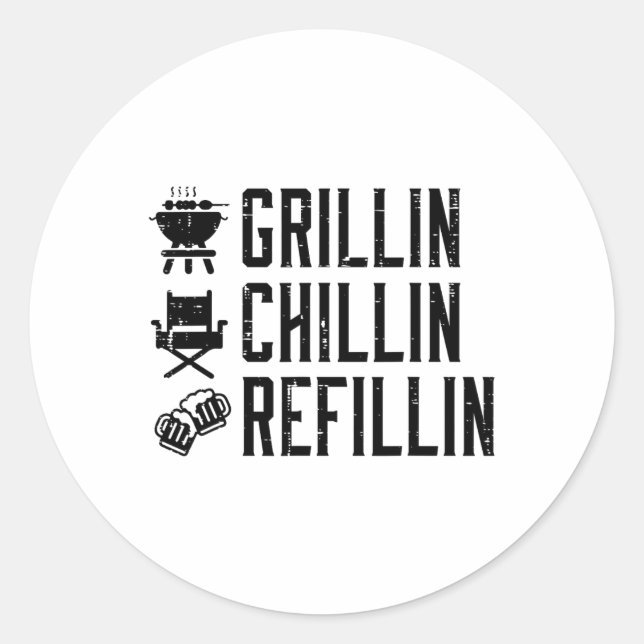 Adesivo Grillin Chillin Refillin Funny Byrbecue Churrasco  (Frente)