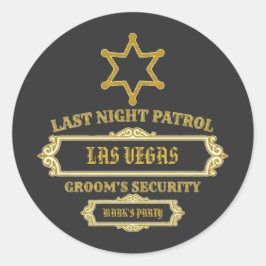 Adesivo Groom's Security Last Night Patrol