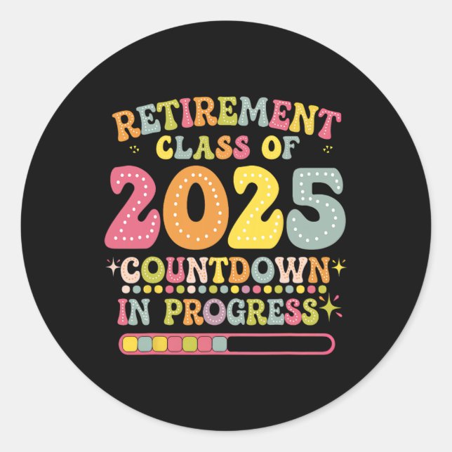 Adesivo Groovy Retirement Cl Of 2025 Teacher Countdown Loa (Frente)
