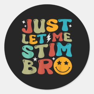 Adesivo Groovy Só Me Deixa Estimular Os Meninos Engraçado