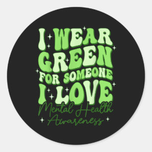 Adesivo Groovy, Visto Camisa Verde Para A Saúde Mental.